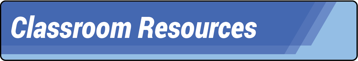 Classroom Resources