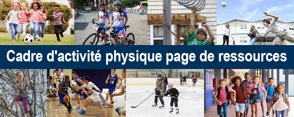 Physically Activity Framework Resource page banner FR